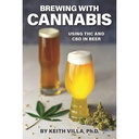 Brewing with Cannabis: Using THC and CBD in Beer